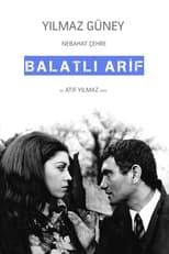 Poster for Balatlı Arif