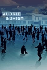 Poster for Audrie & Daisy