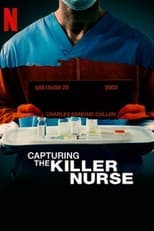 Poster di Capturing the Killer Nurse