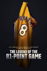 The Legend of the 81-Point Game serie streaming