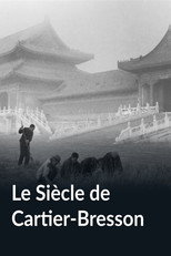 Le Siècle de Cartier-Bresson poster movie