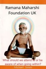 Poster for Ramana Maharsh: What should we attend to or be aware of when going within?