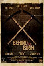 Poster for Behind the Bush