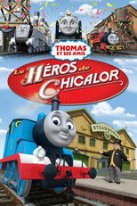 Thomas et ses amis : Le héros de Chicalor