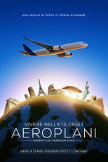 Vivere Nell’età Degli Aeroplani