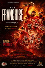 The Franchise: Super Bowl LVIII poster
