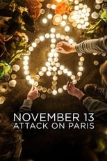 Poster for November 13: Attack on Paris Season 1