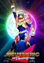 Poster for Muteking the Dancing Hero Season 1