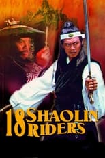 Poster for 18 Shaolin Riders