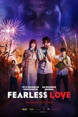 Image Fearless Love (2022) – ทวงคืน