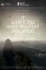 Poster for It Wasn't the Right Mountain, Mohammad 