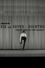 Poster for Six and Seven-Eighths