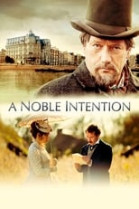 Poster for A Noble Intention 