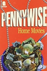 Poster di Pennywise: Home Movies