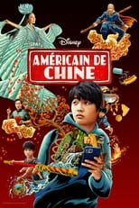 Américain de Chine serie streaming