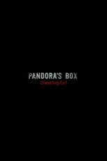 Pandora's Box: Unleashing Evil (2016)