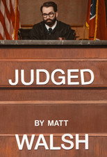 Judged by Matt Walsh poster