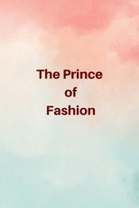 Poster di The Prince of Fashion