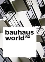 Poster for Bauhaus World 