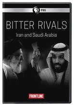 Poster for Bitter Rivals: Iran and Saudi Arabia