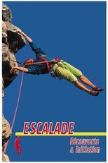 Climbing - Discovery & Initiation