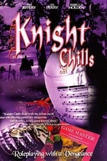 Poster for Knight Chills