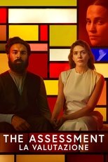 The Assessment - La valutazione