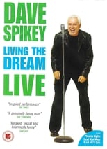Poster for Dave Spikey: Living the Dream 