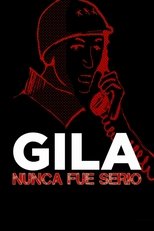 Gila nunca fue serio poster movie