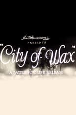 Poster di City of Wax