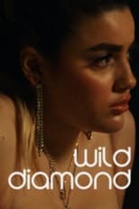 Poster for Wild Diamond