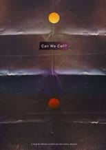 Poster for can we call?