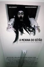 Poster for A Menina do Sótão