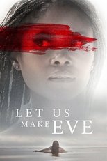 Poster for Let Us Make Eve 