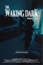 The Waking Dark - Episode 1 poster