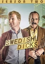 Poster for Swedish Dicks Season 2