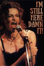 Poster for I'm Still Here... Damn It!