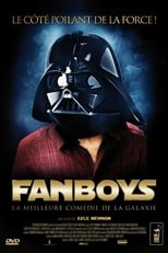 Fanboys serie streaming