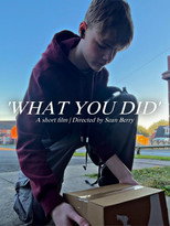 ‘What You Started’ / ‘What You Did’ poster