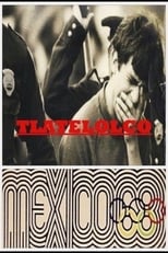 Poster for Tlatelolco: Mexico 68 