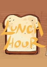 Poster for Lunch Hour 