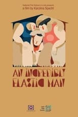 Poster for The Incredibly Elastic Man 