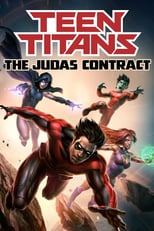 Teen Titans Le contrat Judas serie streaming