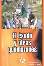 Poster for El éxodo y otras quemazones