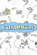 Poster for Bajillionaires