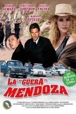 Poster for La Guera Mendoza