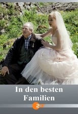 Poster for In den besten Familien