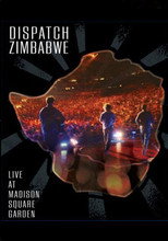 Dispatch: Zimbabwe - Live at Madison Square Garden poster