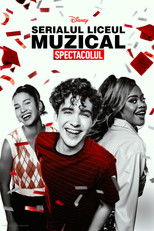 Serialul Liceul Muzical: Spectacolul