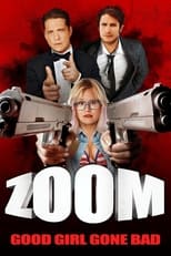 Zoom - Good Girl Gone Bad